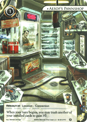 Android: Netrunner – Alternate Art  Aesop's Pawnshop