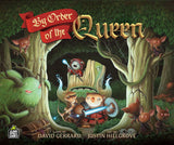 By Order of the Queen - Junk Spirit Games