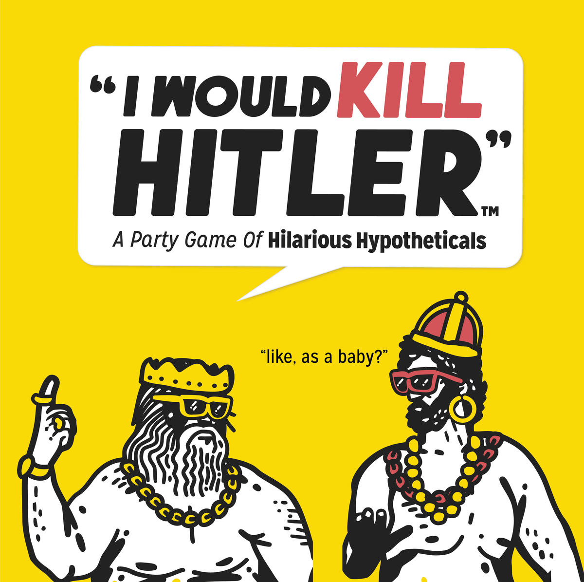 "I Would Kill Hitler"
