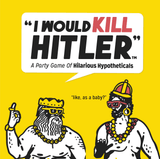 "I Would Kill Hitler" - (Self-Published)