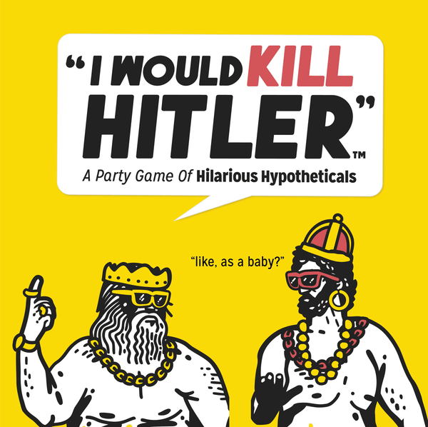 "I Would Kill Hitler" - (Self-Published)