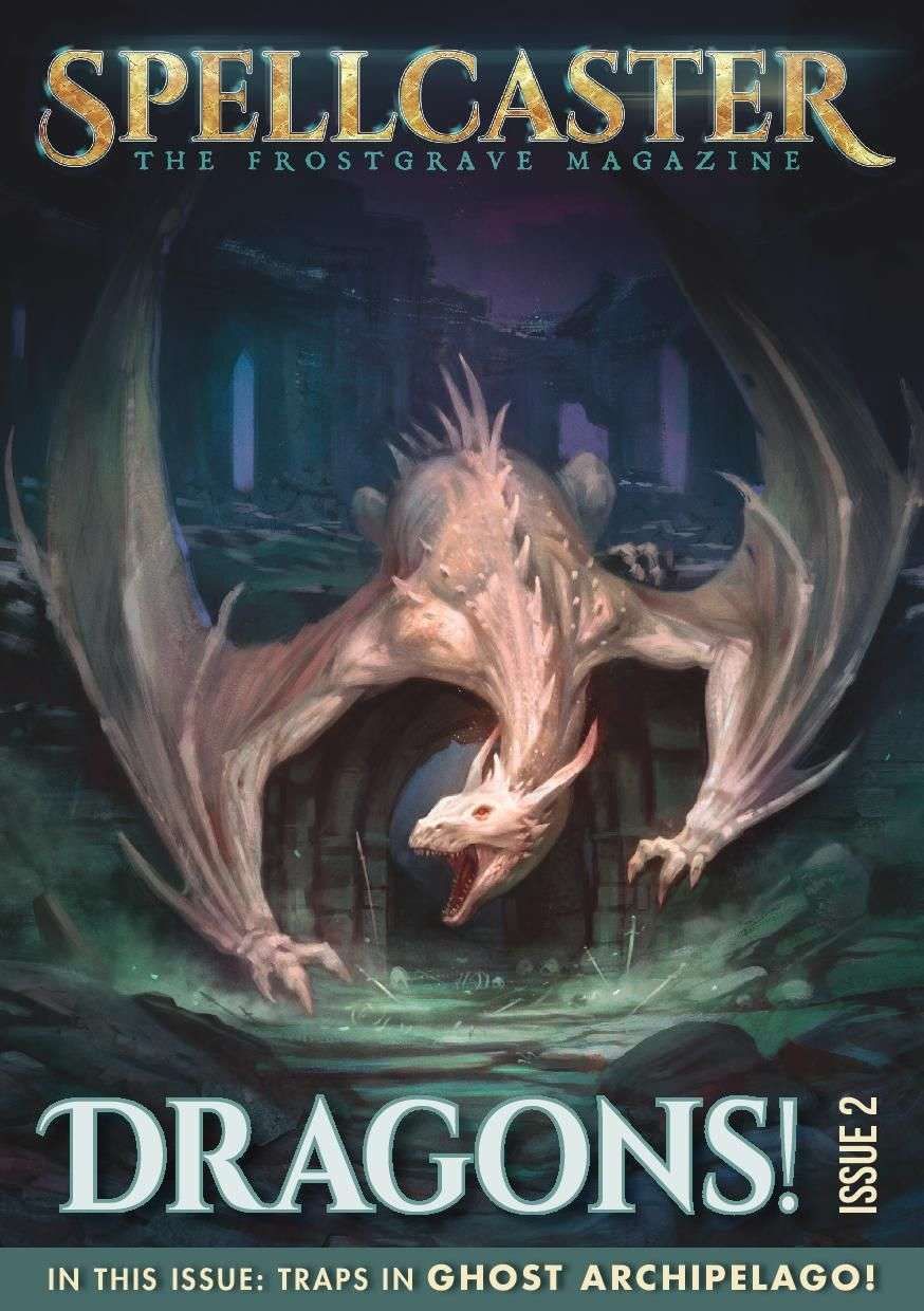 Spellcaster: the Frostgrave Magazine #2