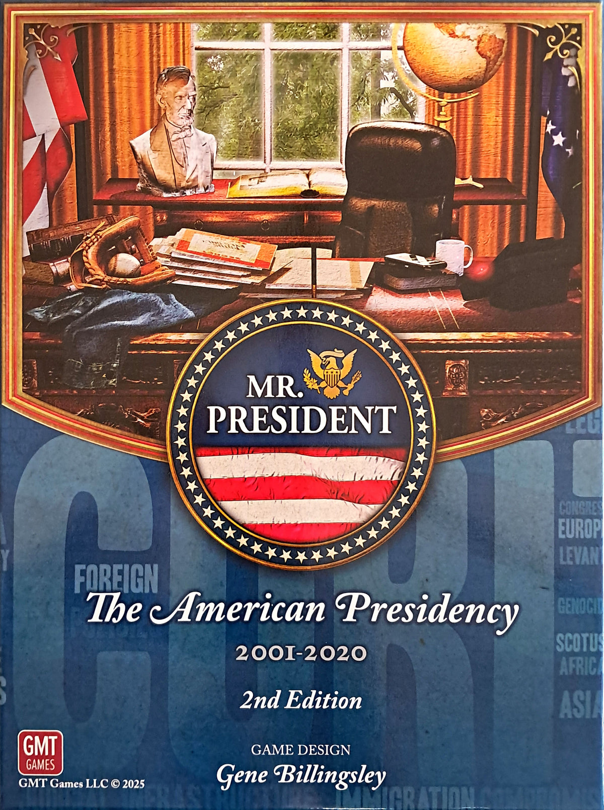 Mr. President: The American Presidency, 2001-2020 – 2nd Edition