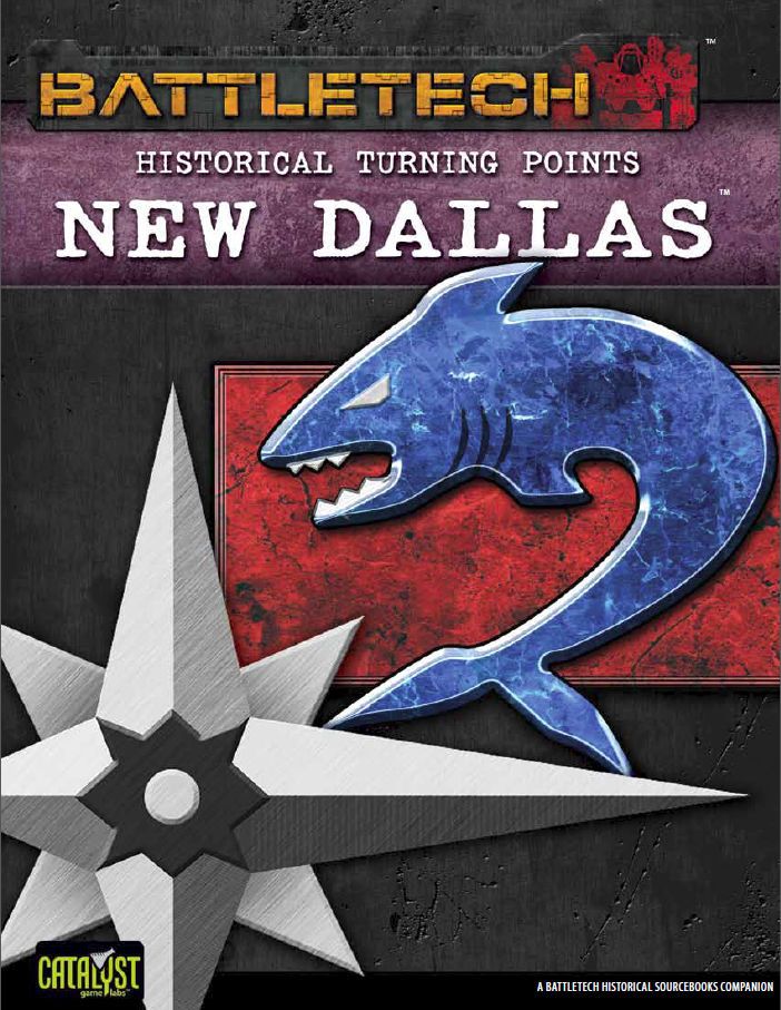 BattleTech: Historical Turning Points – New Dallas