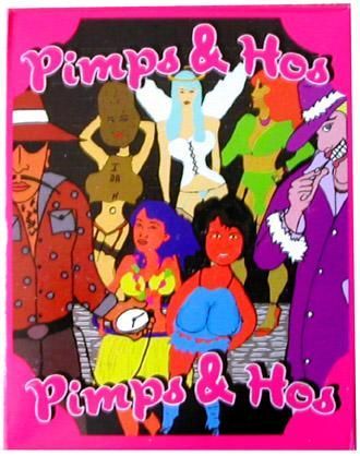 Pimps and Hos