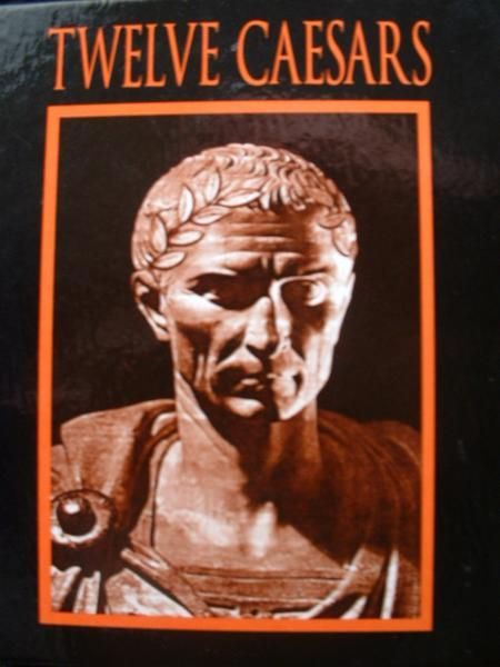 Twelve Caesars