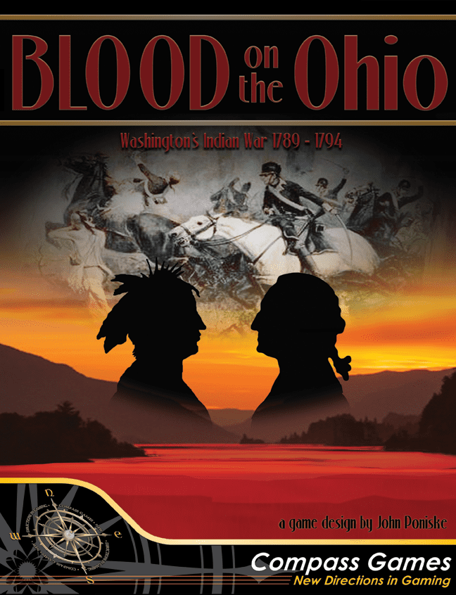 Blood on the Ohio: Washington's Indian War 1789-1794