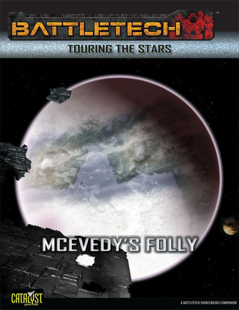 BattleTech: Touring the Stars – McEvedy's Folly