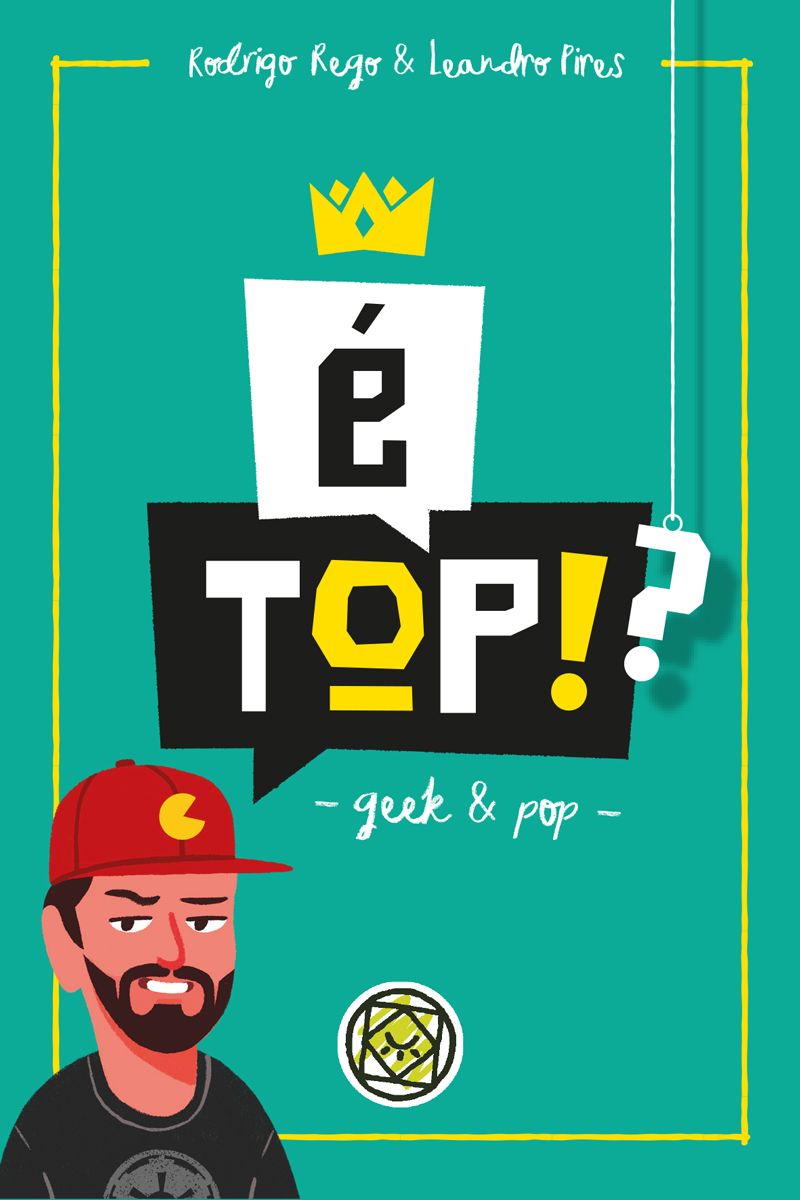 É Top!?: Geek & Pop