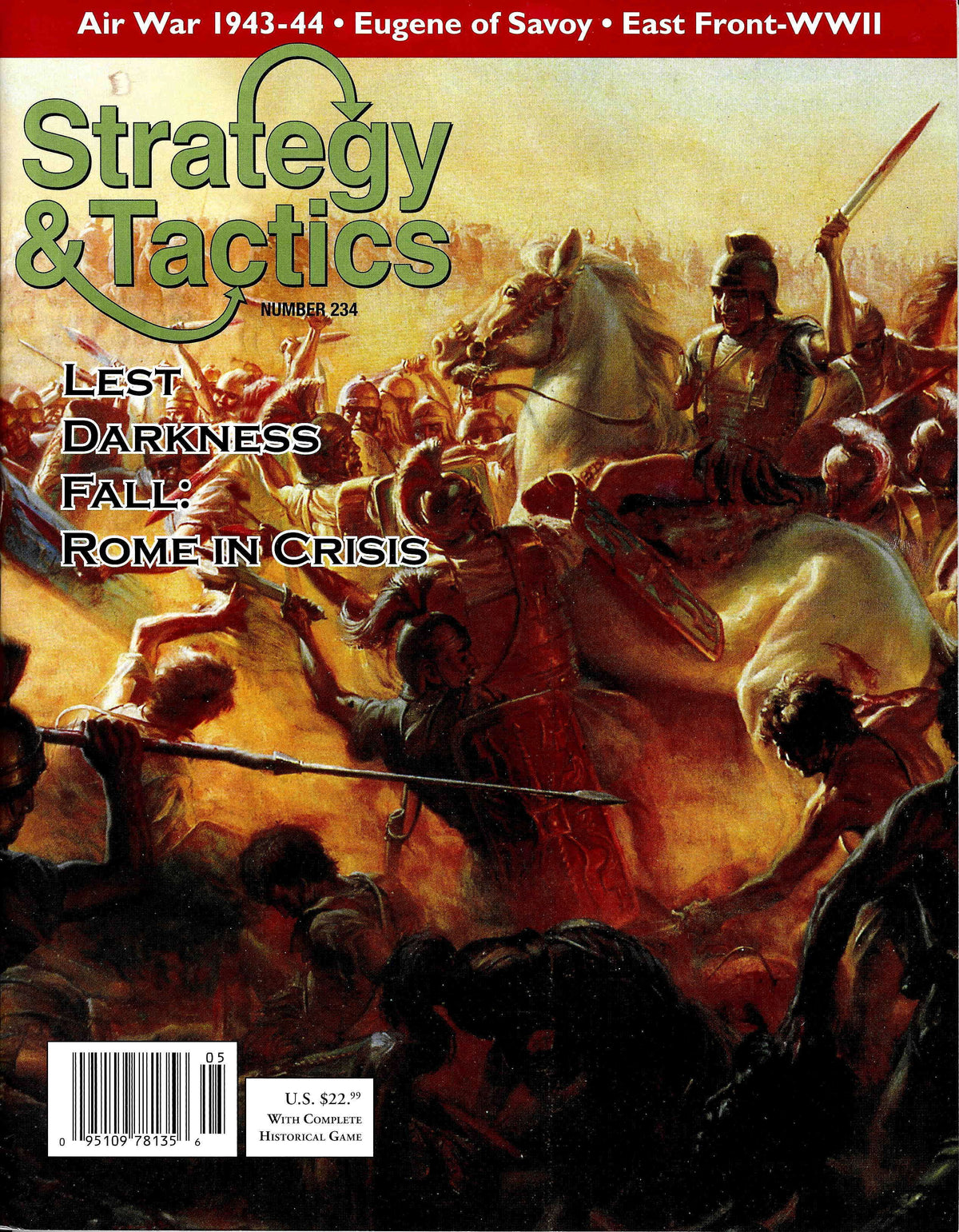 Lest Darkness Fall: Rome in Crisis, AD 235 – 285